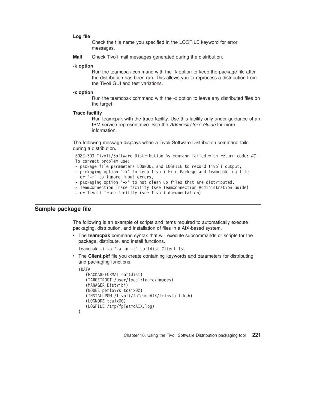 IBM SC34-4499-03 manual Sample package le, Log le, Option, Trace facility 