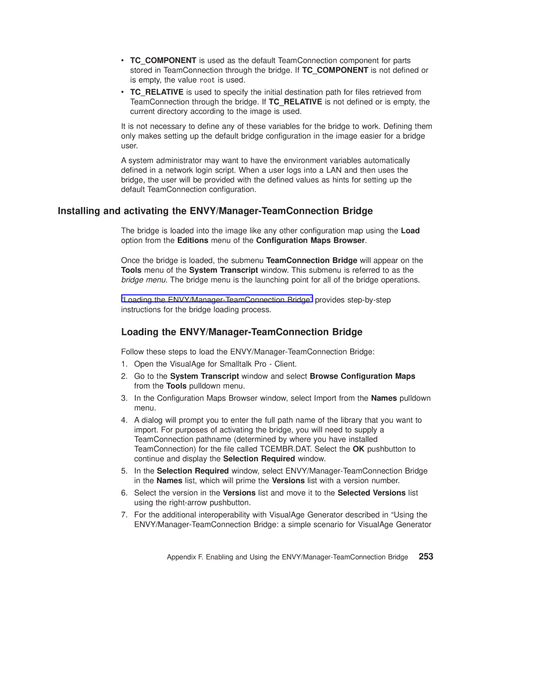 IBM SC34-4499-03 manual Loading the ENVY/Manager-TeamConnection Bridge 