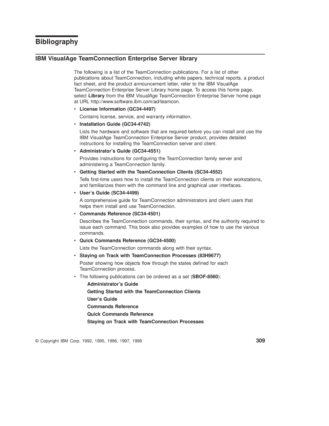 IBM SC34-4499-03 manual Bibliography, IBM VisualAge TeamConnection Enterprise Server library, 309 