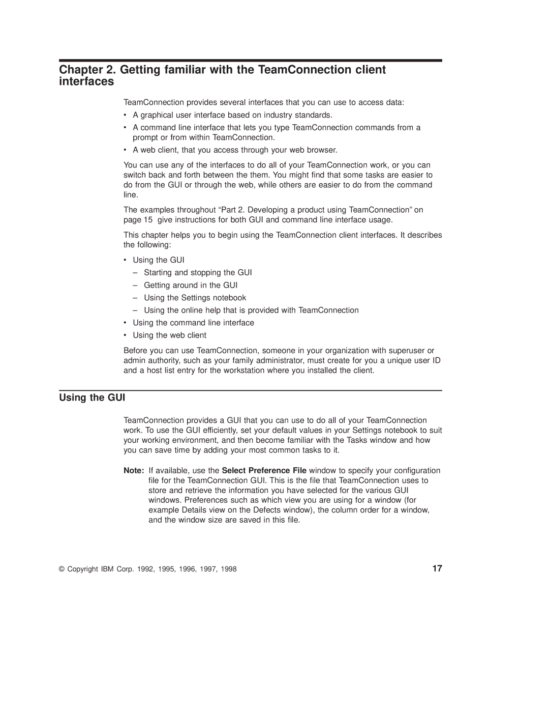 IBM SC34-4499-03 manual Getting familiar with the TeamConnection client interfaces, Using the GUI 