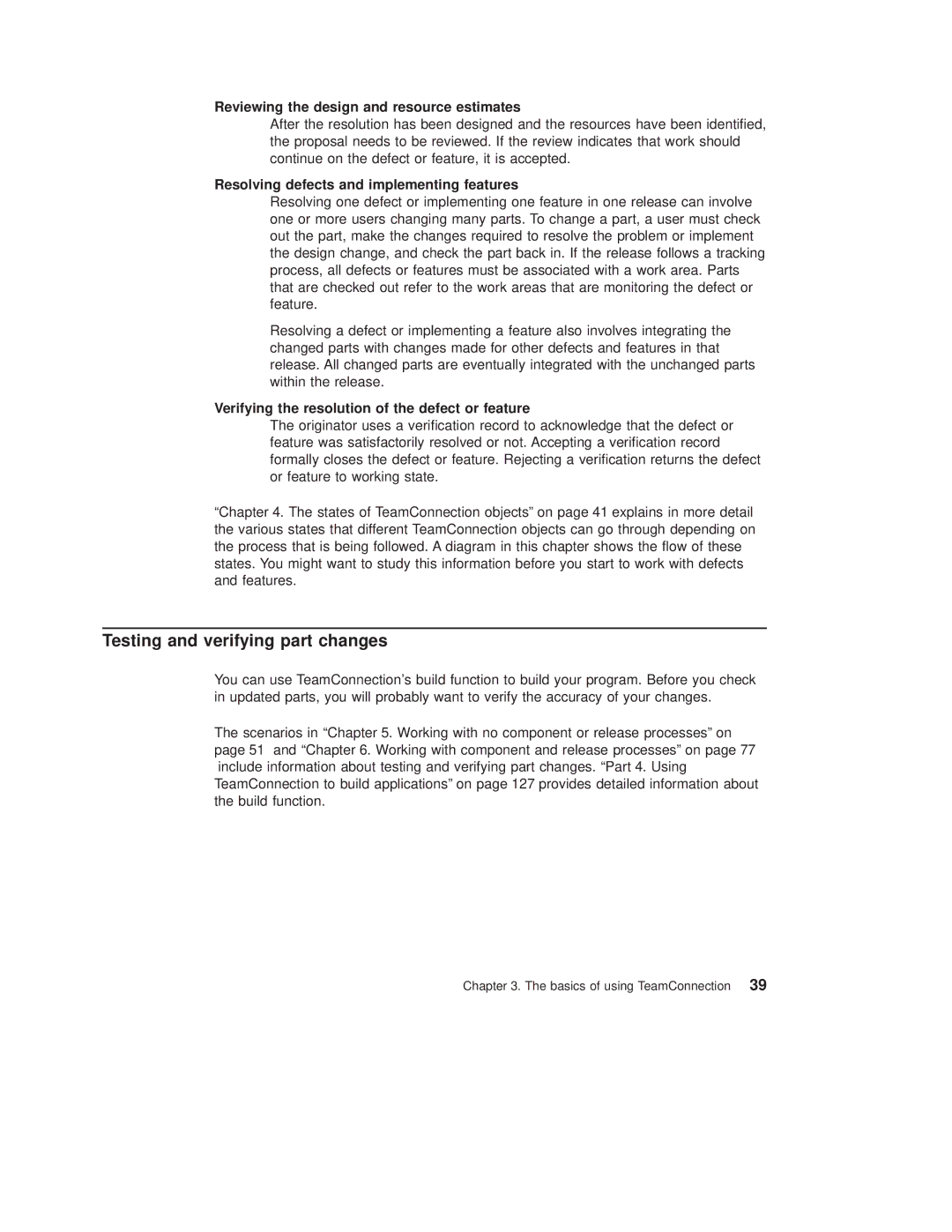 IBM SC34-4499-03 manual Testing and verifying part changes, Reviewing the design and resource estimates 