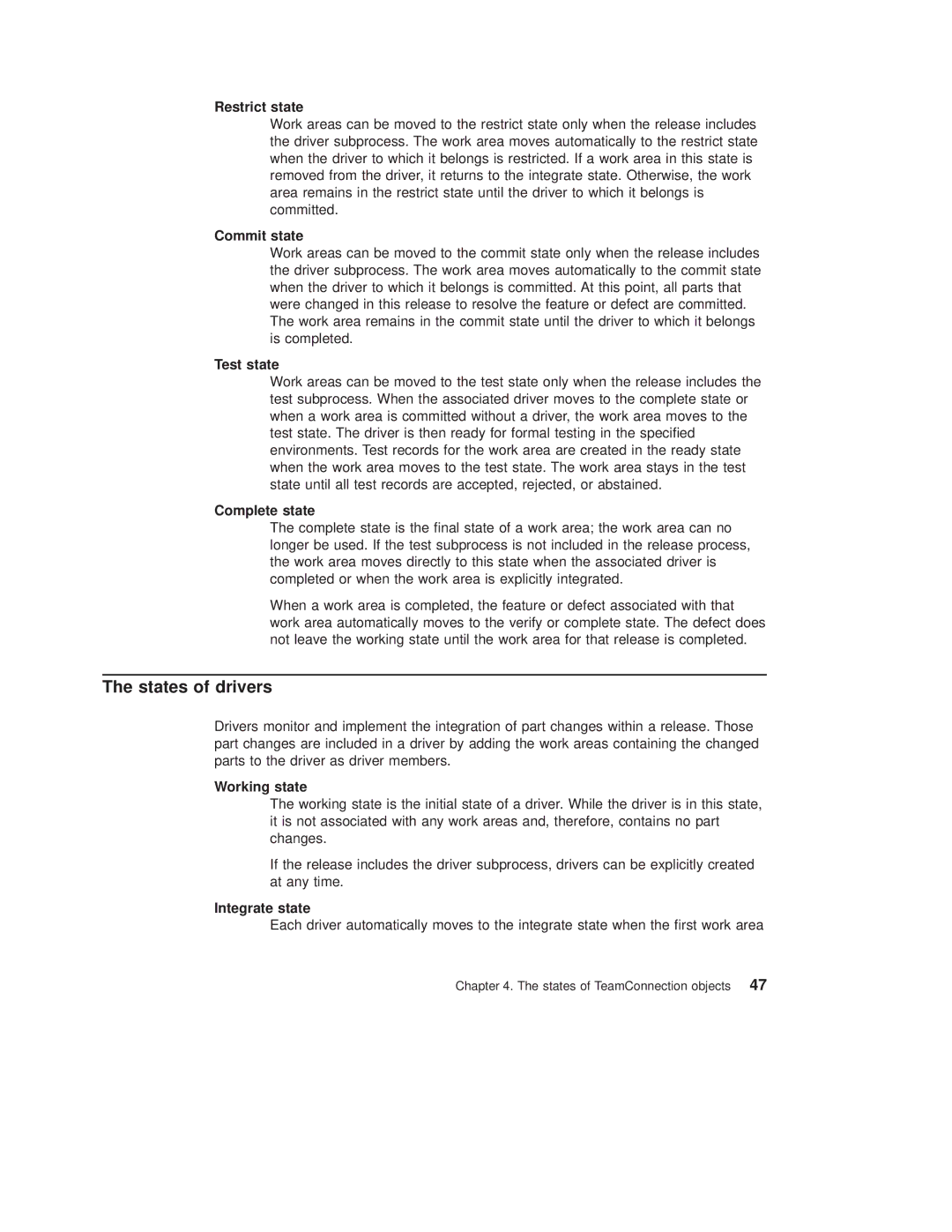 IBM SC34-4499-03 manual States of drivers, Restrict state, Commit state, Test state, Complete state 