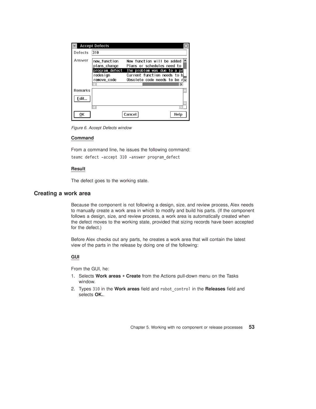 IBM SC34-4499-03 manual Creating a work area, Command, Result 