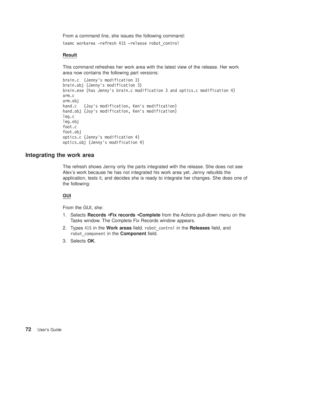 IBM SC34-4499-03 manual From a command line, she issues the following command 