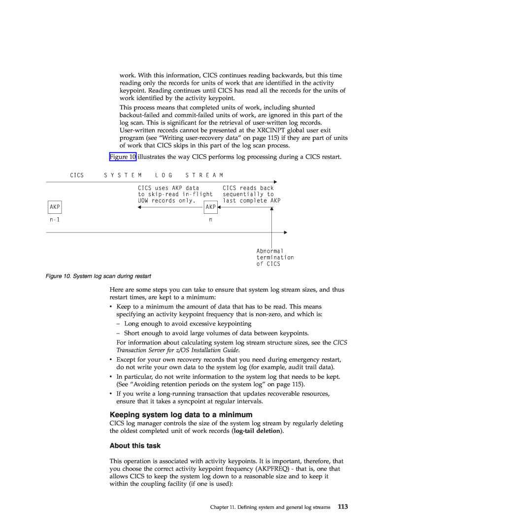 IBM SC34-7012-01 manual Keeping system log data to a minimum, About this task 