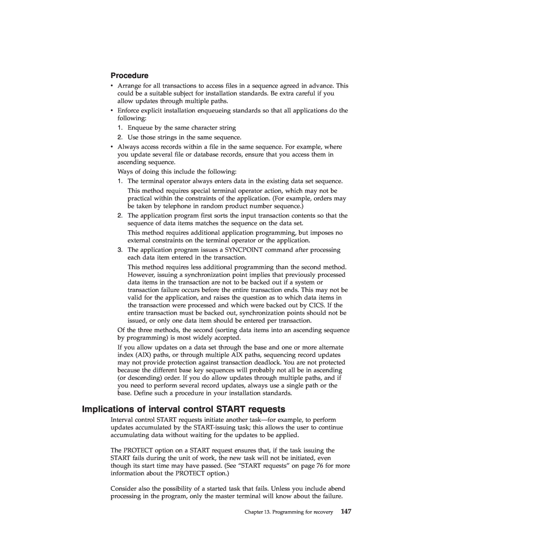 IBM SC34-7012-01 manual Implications of interval control START requests, Procedure 
