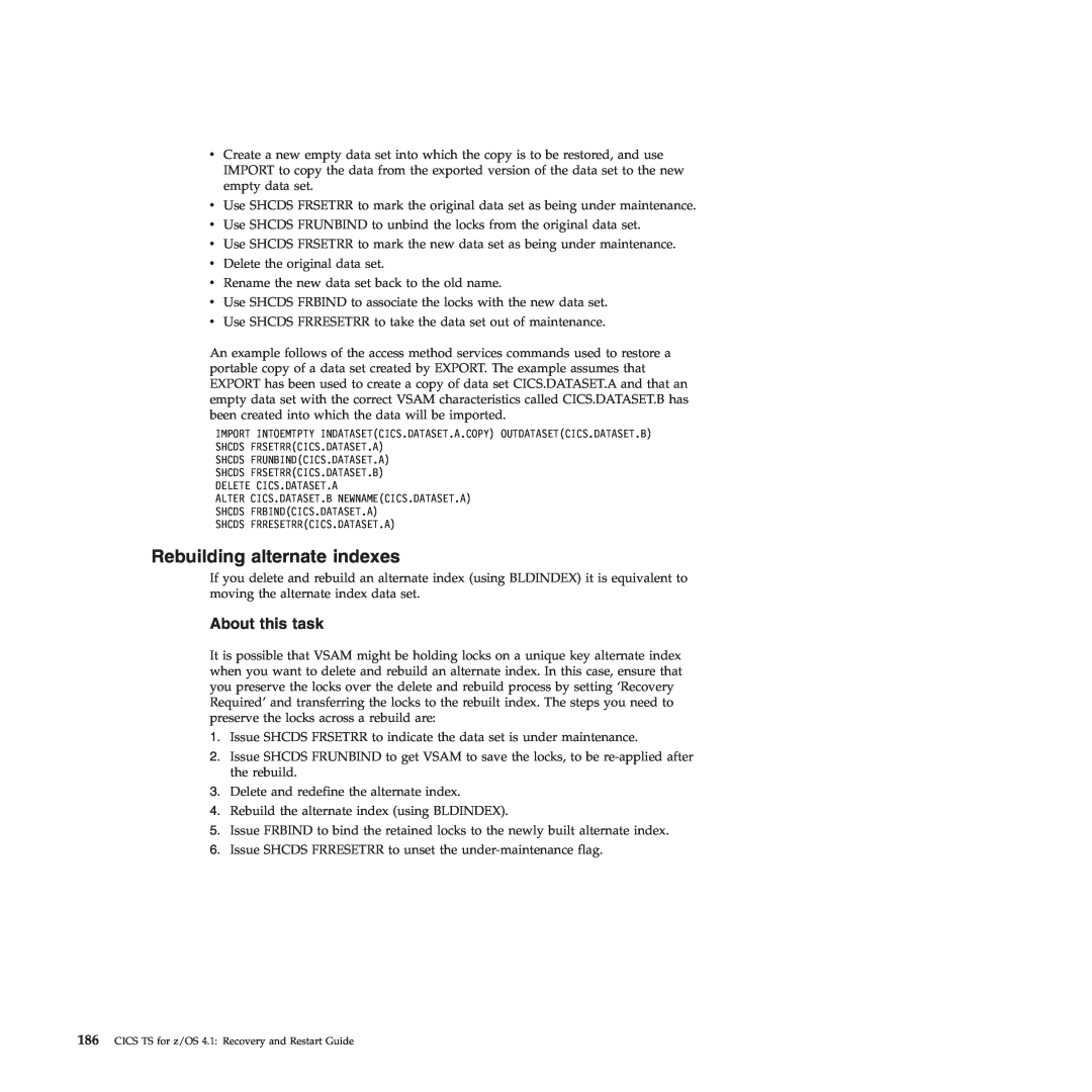 IBM SC34-7012-01 manual Rebuilding alternate indexes, About this task 