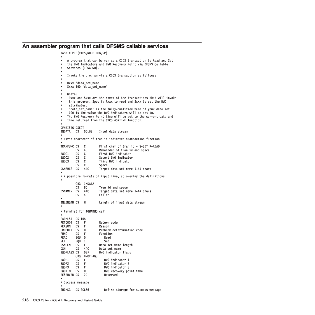 IBM SC34-7012-01 manual An assembler program that calls DFSMS callable services 