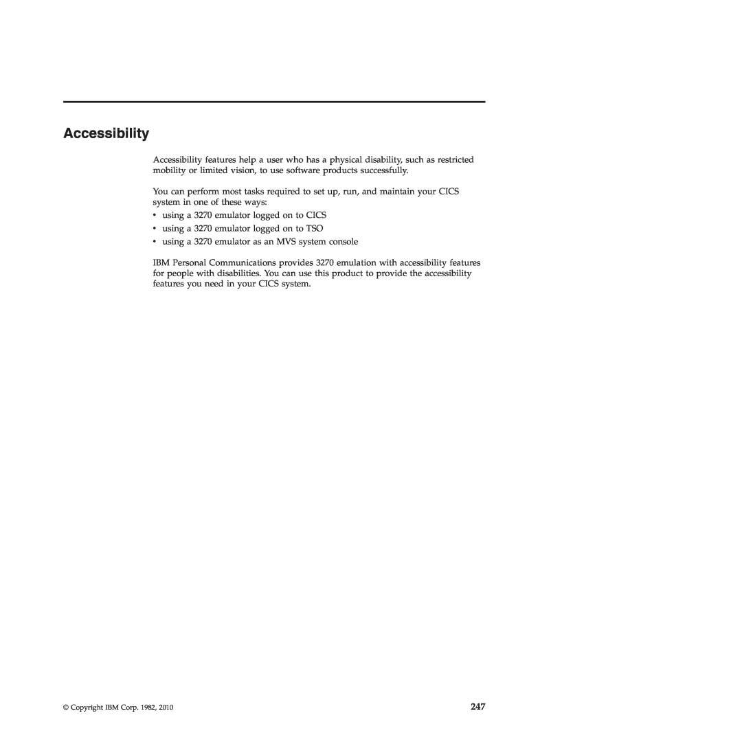 IBM SC34-7012-01 manual Accessibility 