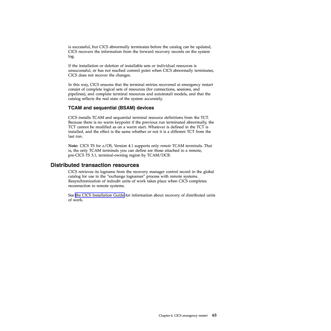 IBM SC34-7012-01 manual Distributed transaction resources, TCAM and sequential BSAM devices 