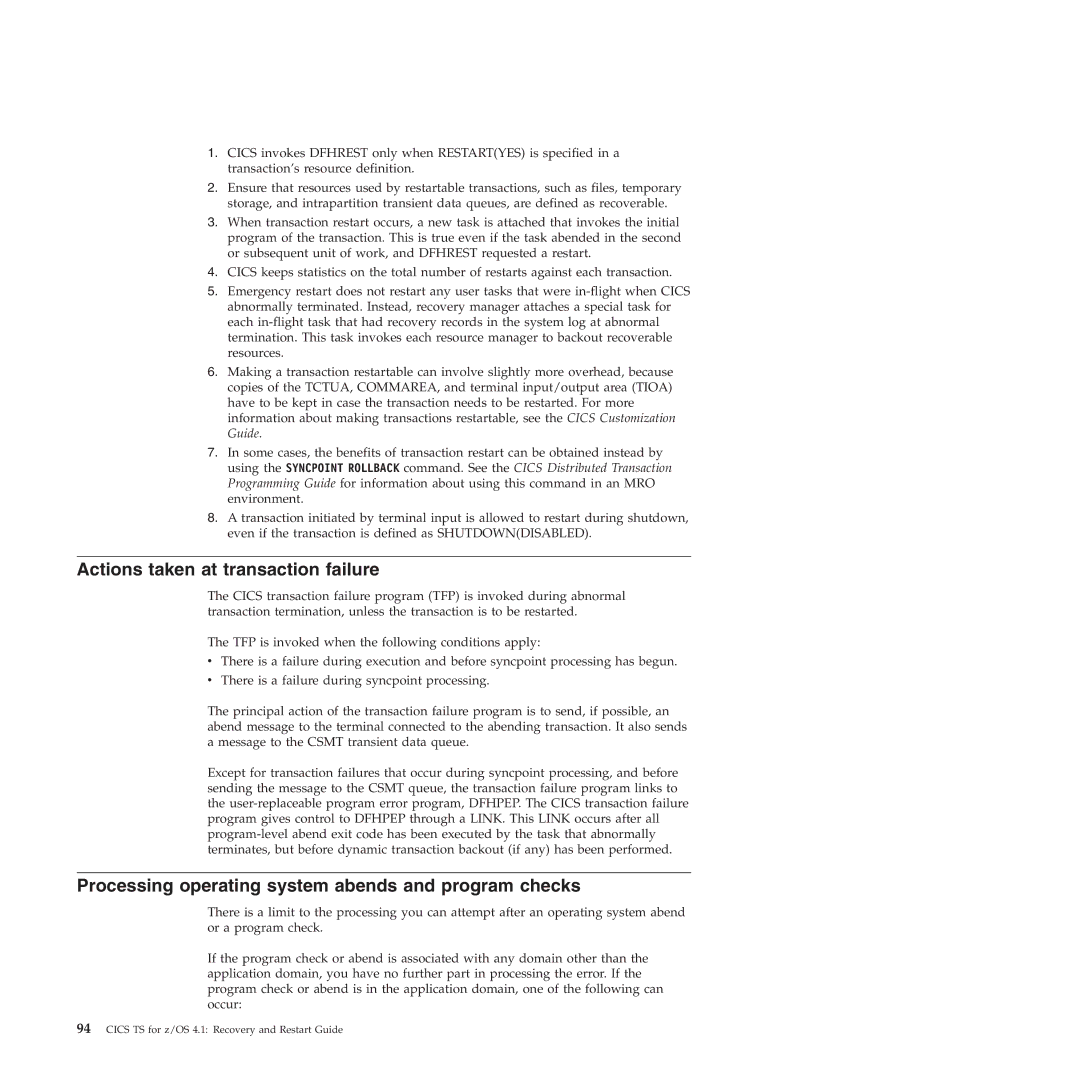 IBM SC34-7012-01 manual Actions taken at transaction failure, Processing operating system abends and program checks 