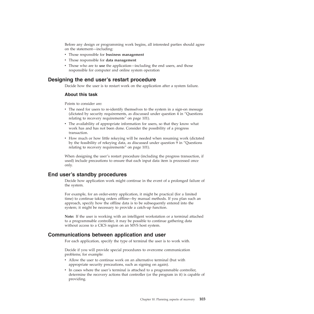 IBM SC34-7012-01 manual Designing the end user’s restart procedure, End user’s standby procedures 