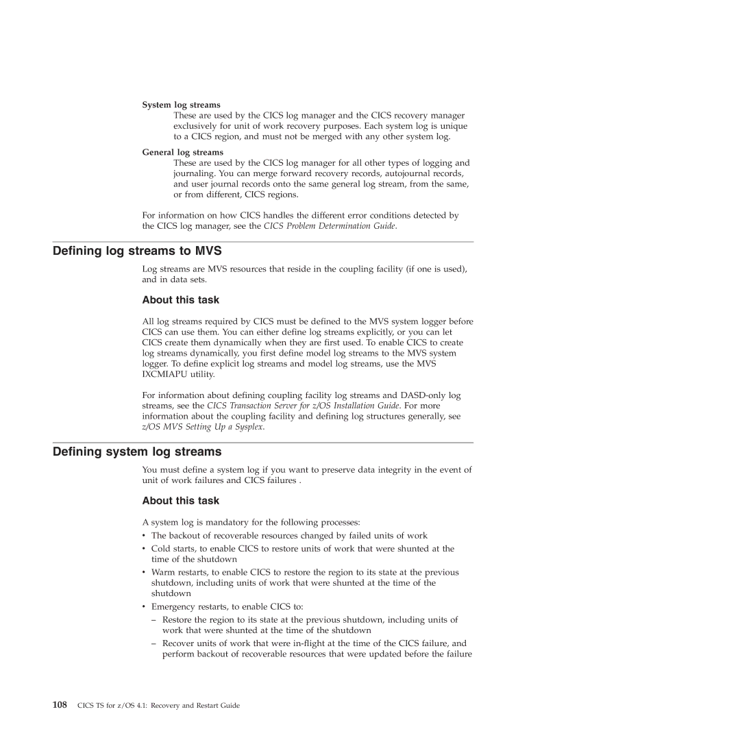 IBM SC34-7012-01 manual Defining log streams to MVS, Defining system log streams, System log streams, General log streams 