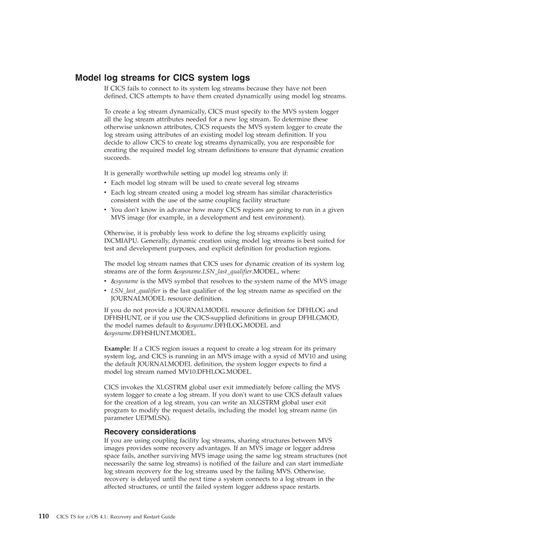 IBM SC34-7012-01 manual Model log streams for Cics system logs, Recovery considerations 