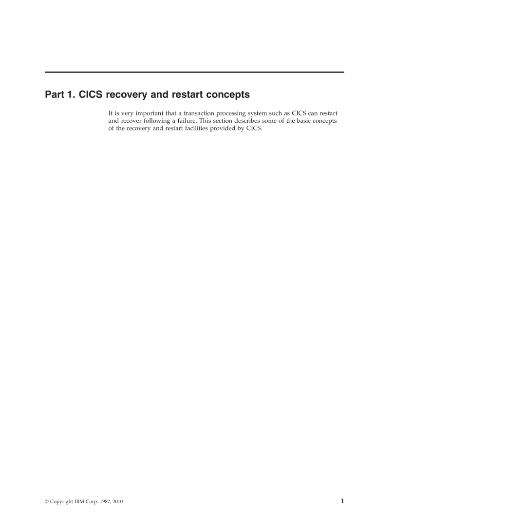 IBM SC34-7012-01 manual Part 1. Cics recovery and restart concepts 