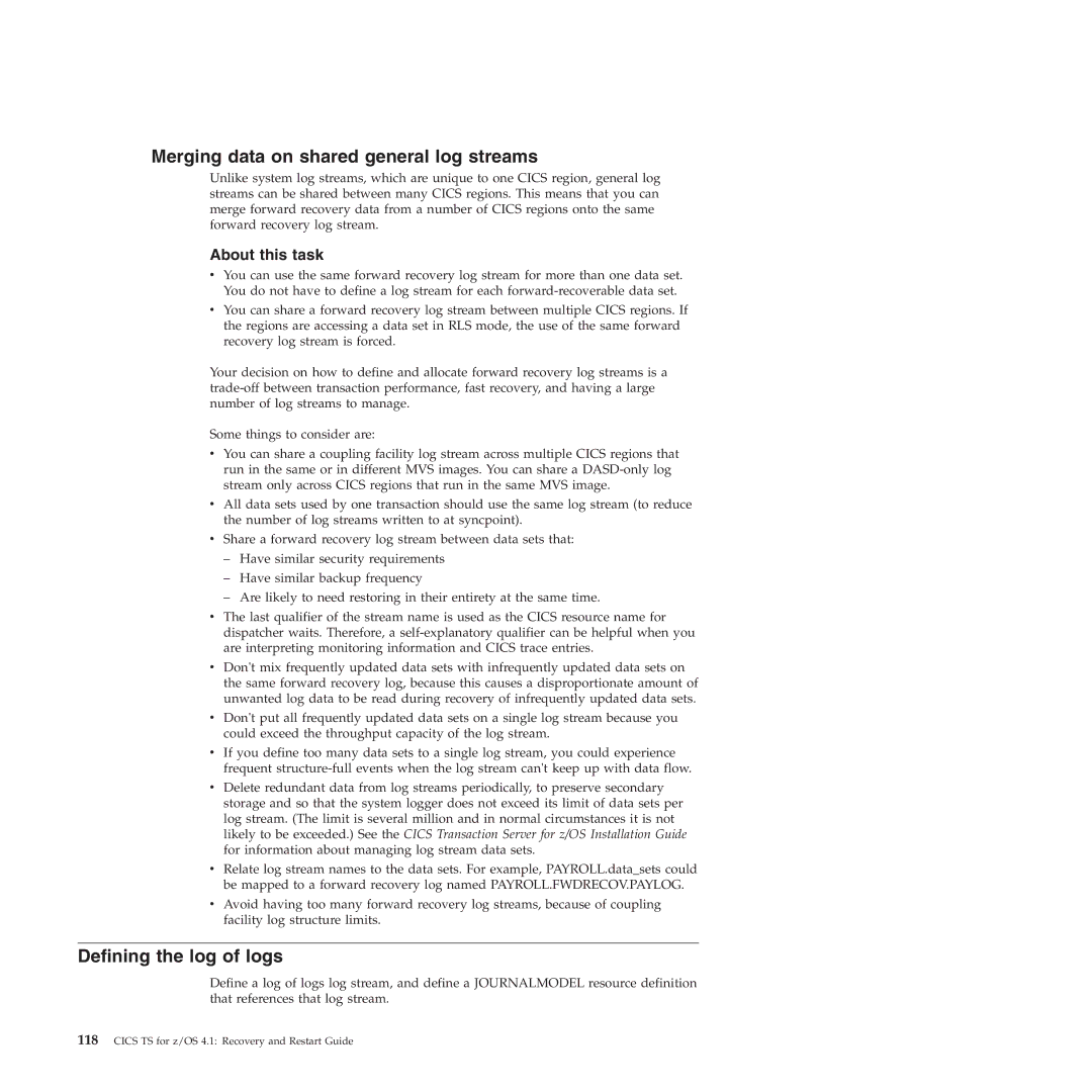 IBM SC34-7012-01 manual Merging data on shared general log streams, Defining the log of logs 