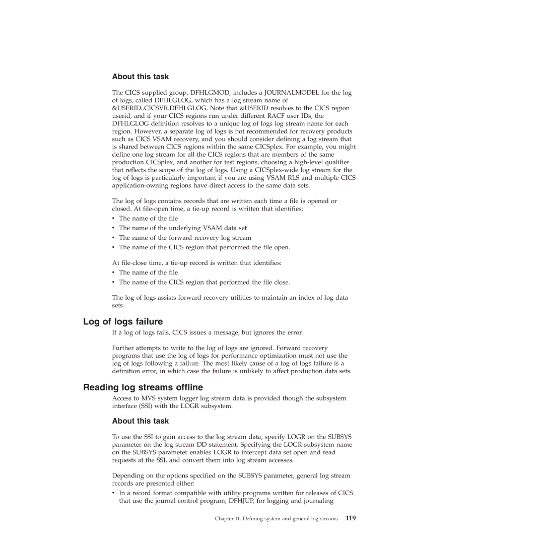 IBM SC34-7012-01 manual Log of logs failure, Reading log streams offline 