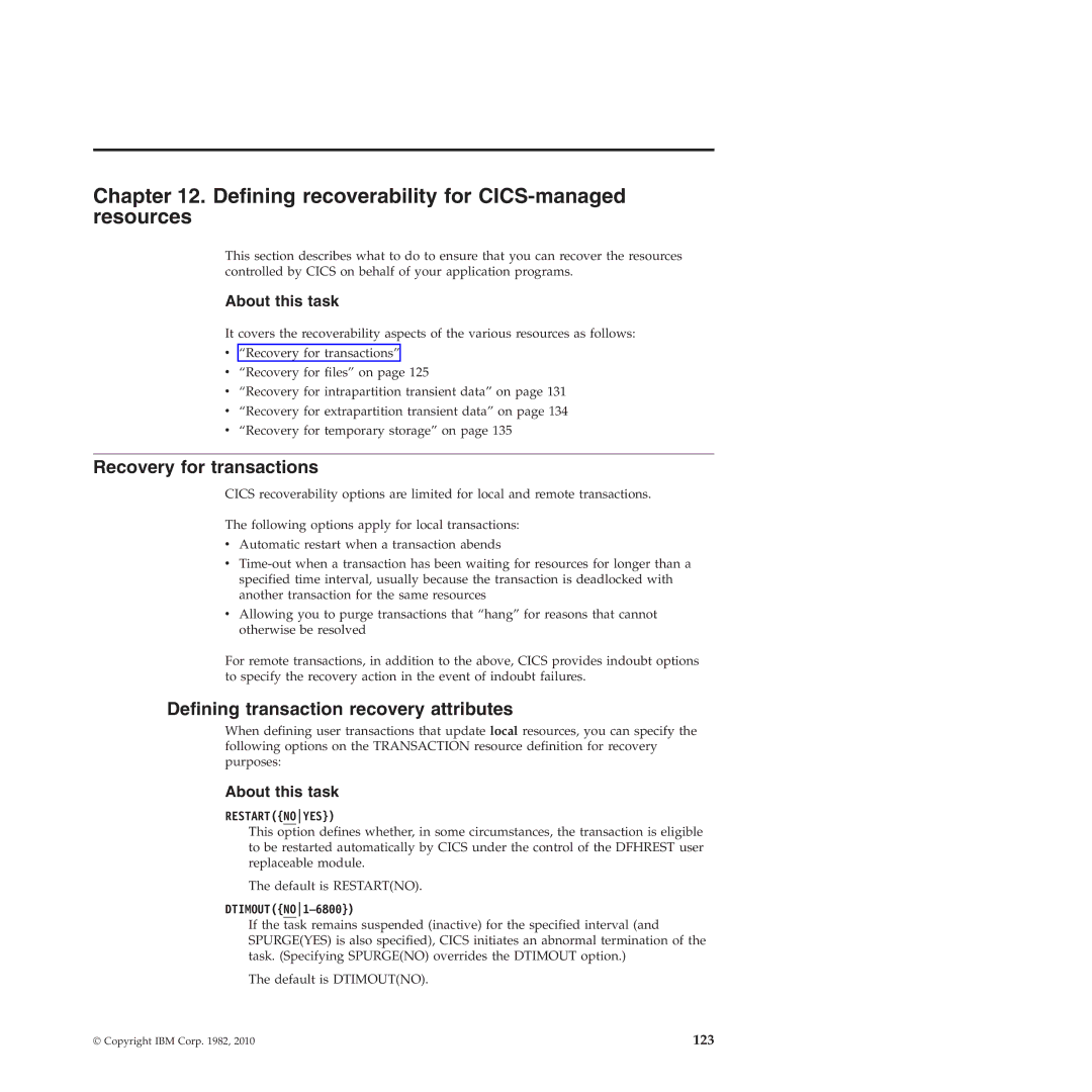 IBM SC34-7012-01 manual Defining recoverability for CICS-managed resources, Recovery for transactions, DTIMOUTNO1-6800 