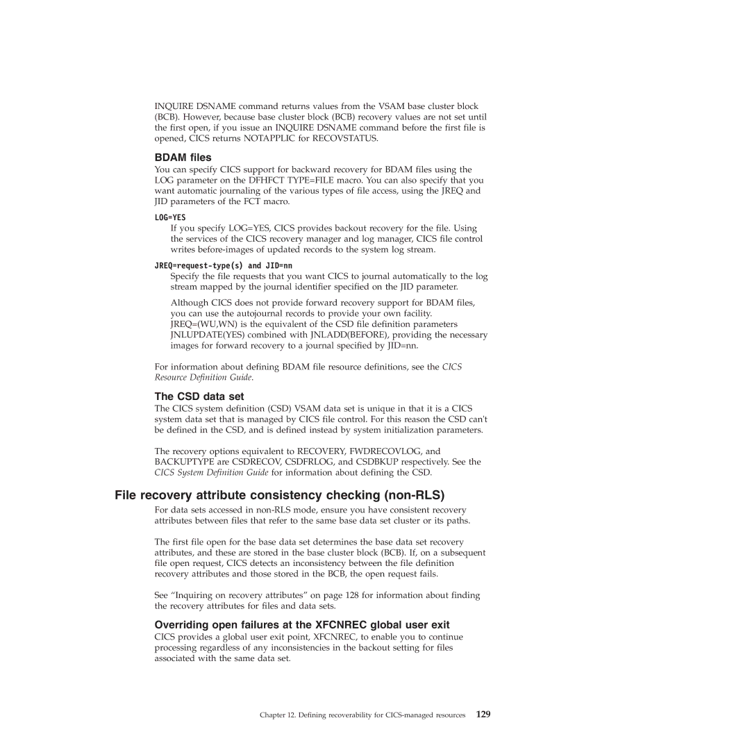 IBM SC34-7012-01 manual File recovery attribute consistency checking non-RLS, Bdam files, CSD data set 