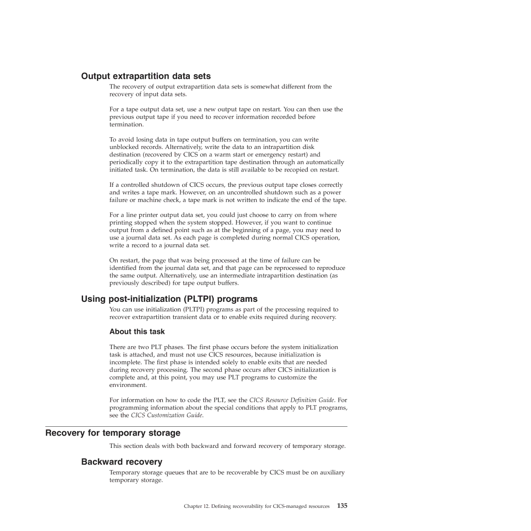 IBM SC34-7012-01 Output extrapartition data sets, Using post-initialization Pltpi programs, Recovery for temporary storage 