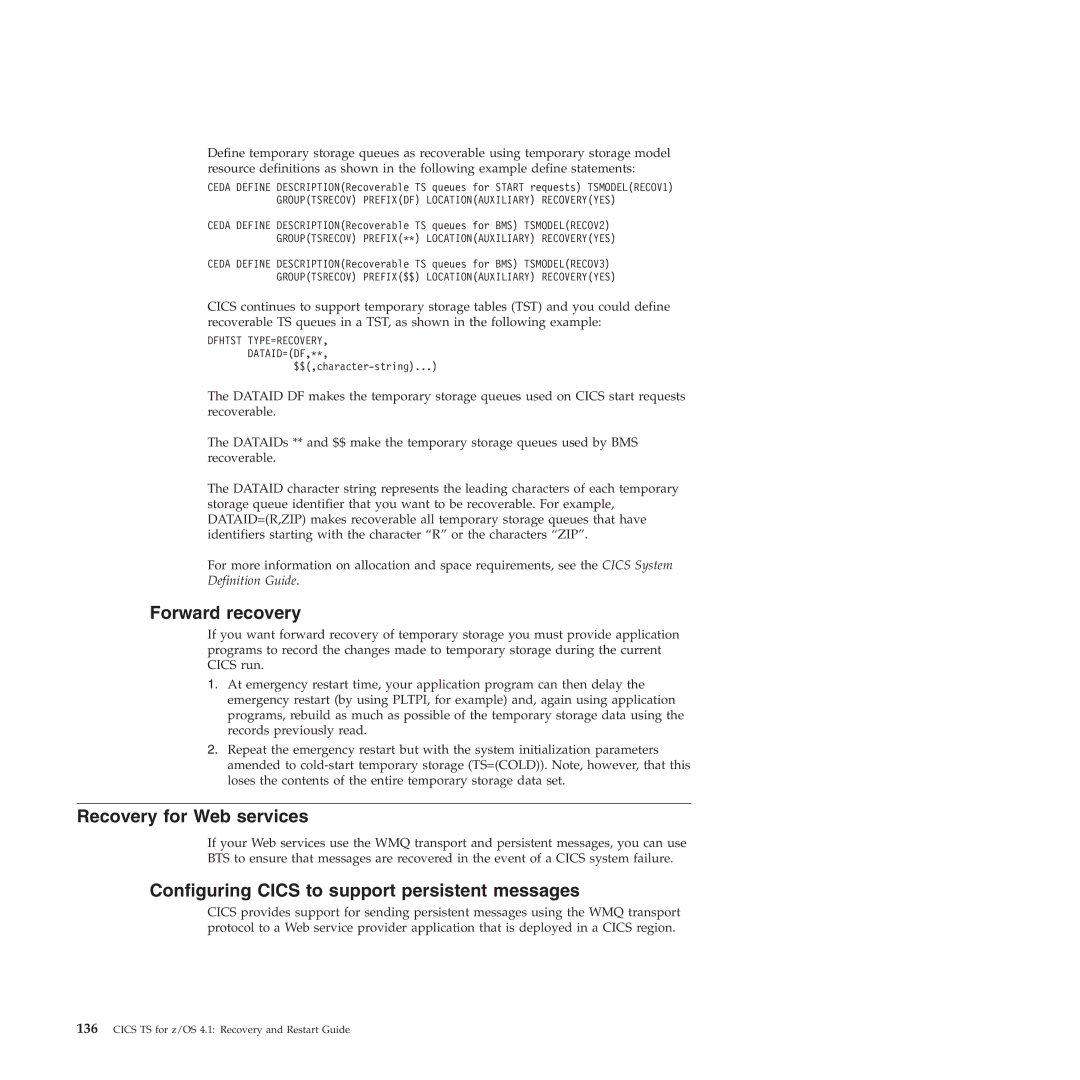 IBM SC34-7012-01 manual Recovery for Web services, Configuring Cics to support persistent messages 