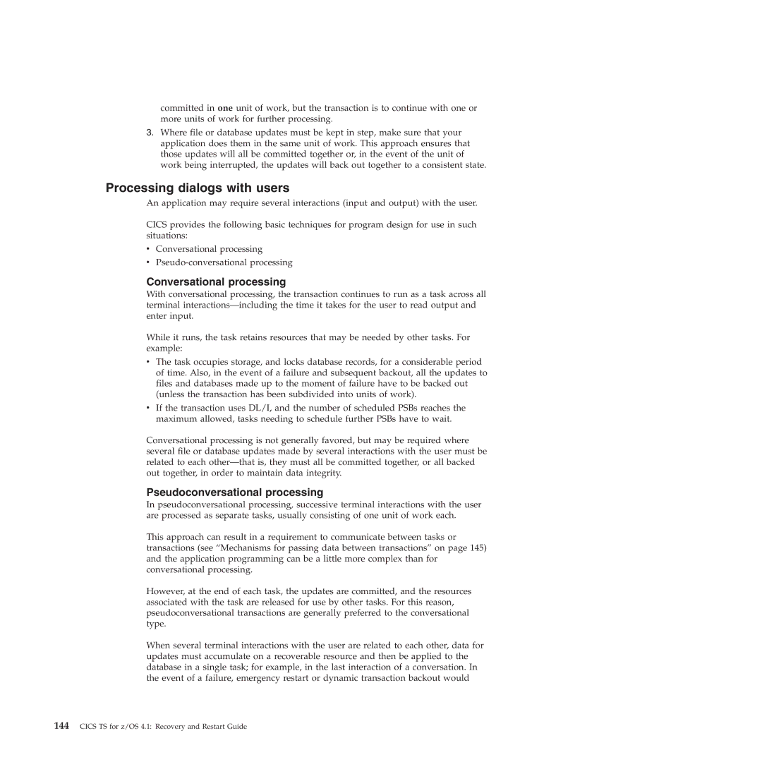 IBM SC34-7012-01 manual Processing dialogs with users, Conversational processing, Pseudoconversational processing 