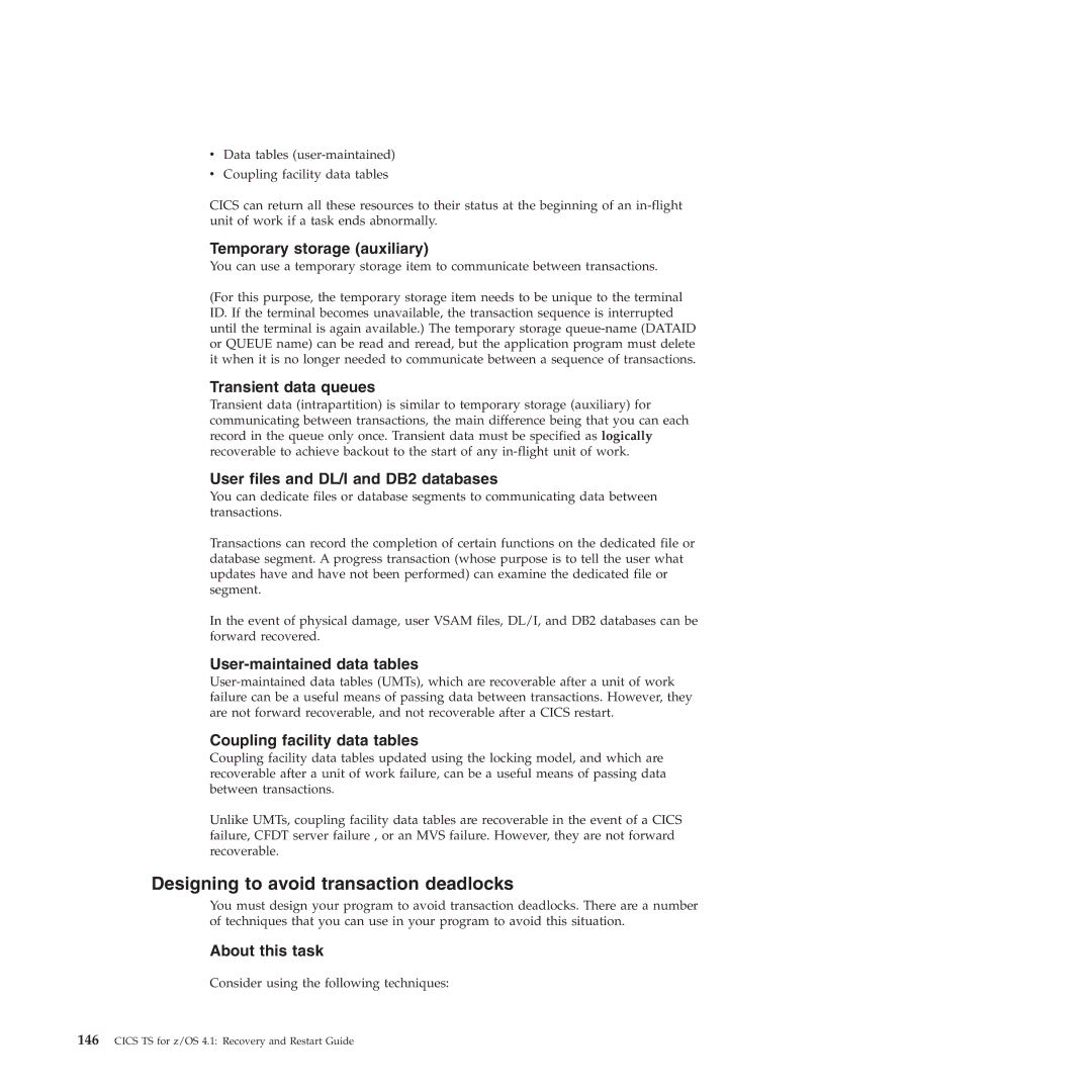 IBM SC34-7012-01 manual Designing to avoid transaction deadlocks 