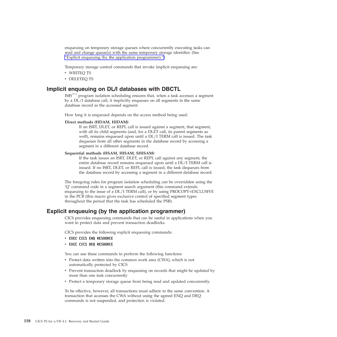 IBM SC34-7012-01 manual Implicit enqueuing on DL/I databases with Dbctl, Explicit enqueuing by the application programmer 