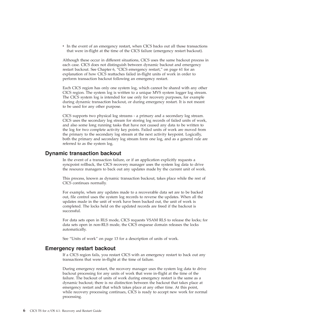 IBM SC34-7012-01 manual Dynamic transaction backout, Emergency restart backout 