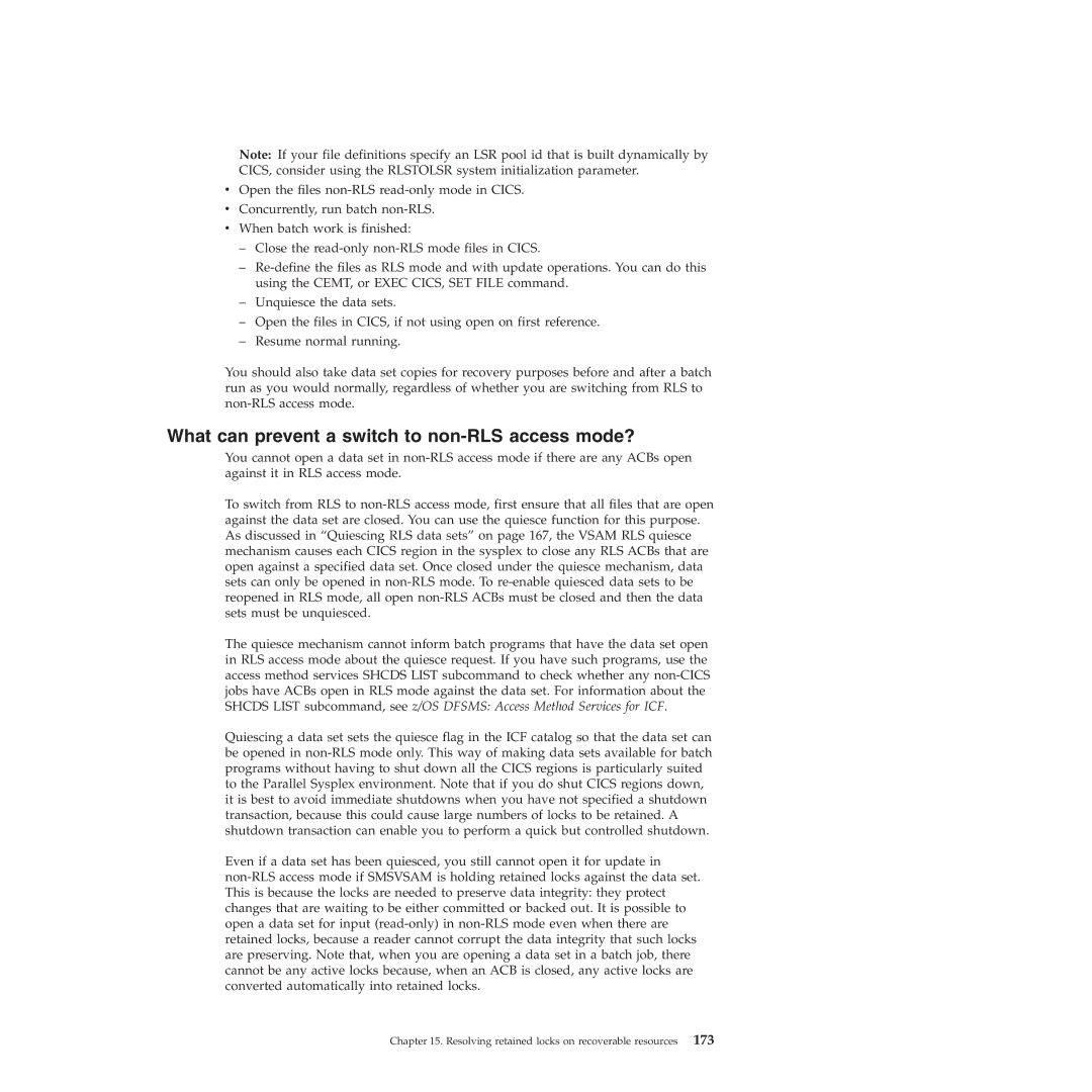 IBM SC34-7012-01 manual What can prevent a switch to non-RLS access mode? 