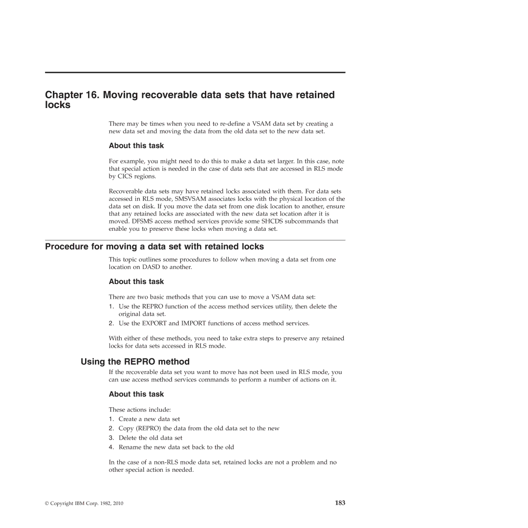 IBM SC34-7012-01 manual Moving recoverable data sets that have retained locks, Using the Repro method 