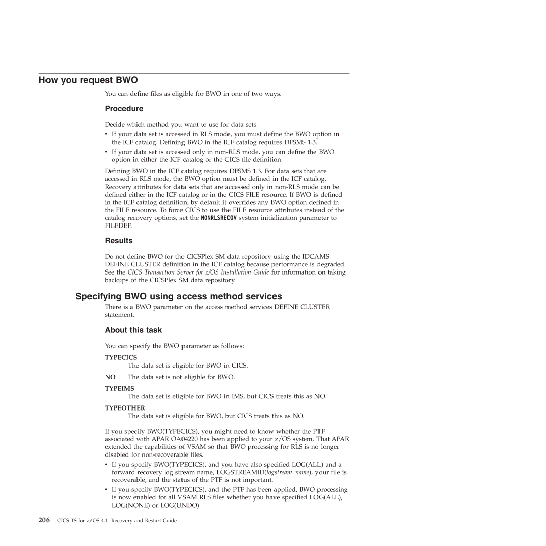 IBM SC34-7012-01 manual How you request BWO, Specifying BWO using access method services, Results 