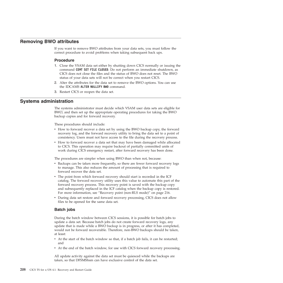 IBM SC34-7012-01 manual Removing BWO attributes, Systems administration, Batch jobs 