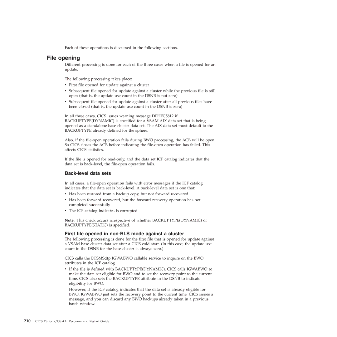 IBM SC34-7012-01 manual File opening, Back-level data sets, First file opened in non-RLS mode against a cluster 