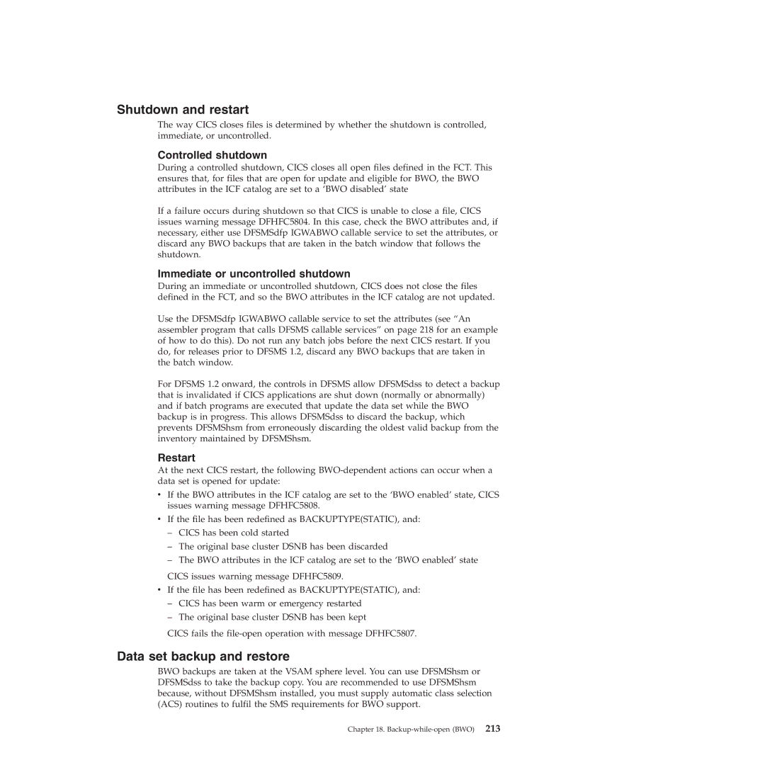 IBM SC34-7012-01 manual Shutdown and restart, Data set backup and restore, Controlled shutdown 