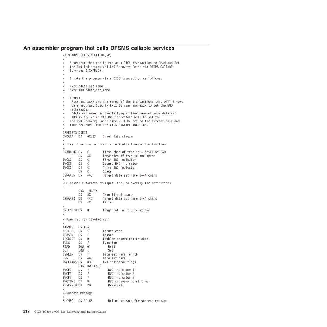 IBM SC34-7012-01 manual An assembler program that calls Dfsms callable services, Asm Xoptscics,Noepilog,Sp 