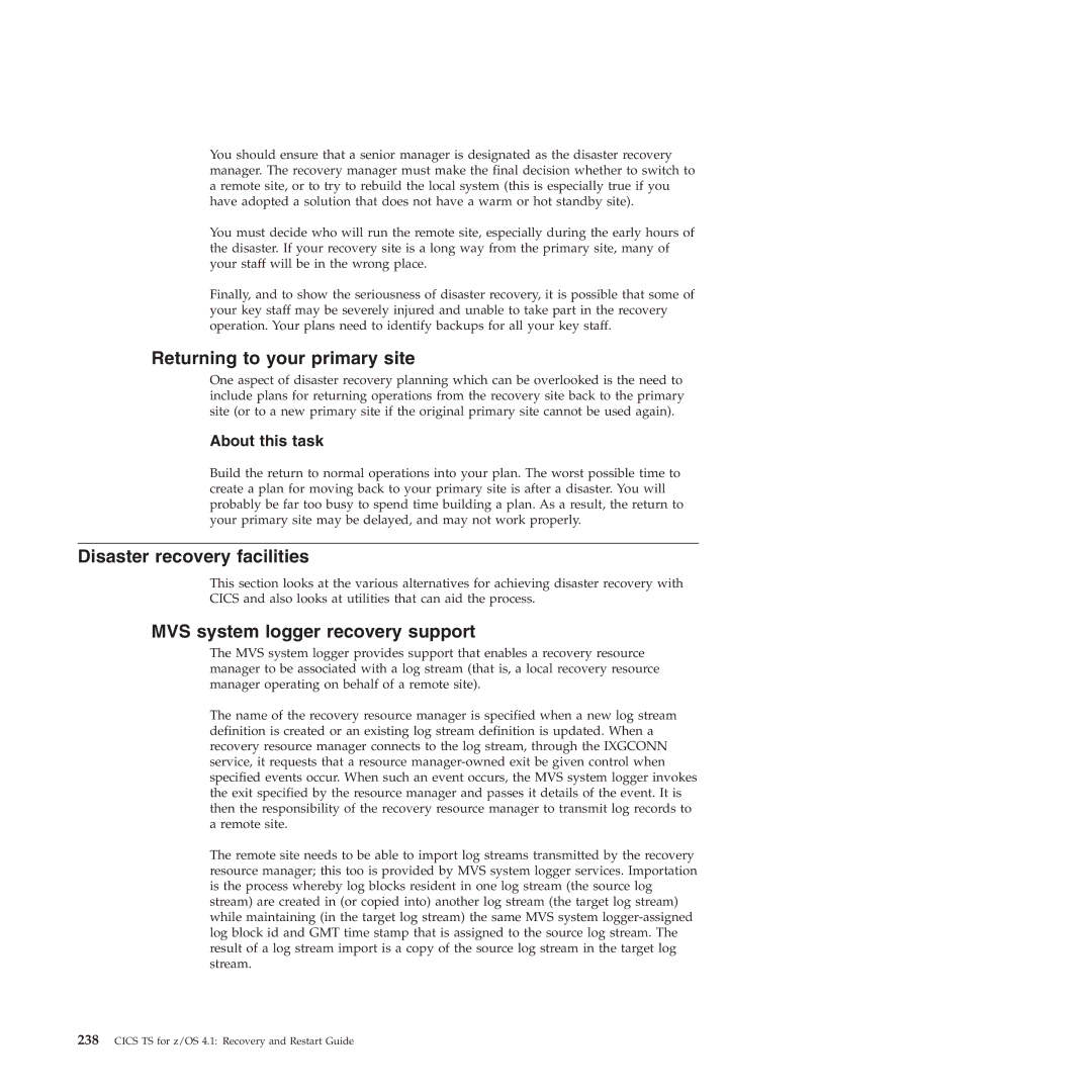 IBM SC34-7012-01 manual Returning to your primary site, Disaster recovery facilities, MVS system logger recovery support 