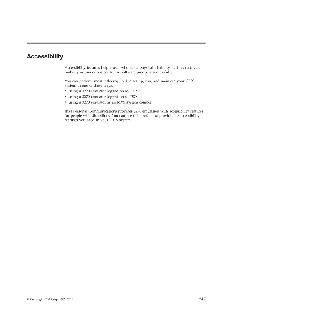 IBM SC34-7012-01 manual Accessibility 