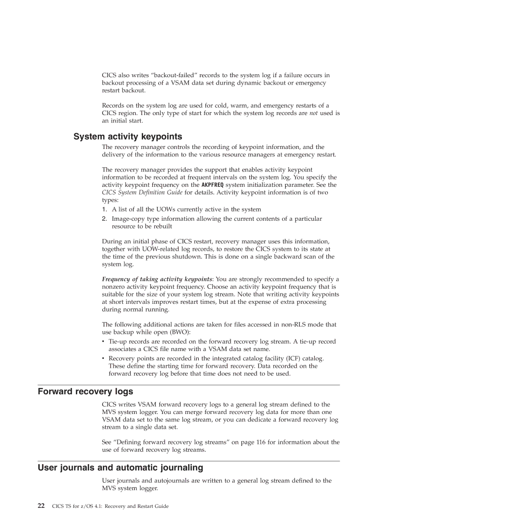 IBM SC34-7012-01 manual System activity keypoints, Forward recovery logs, User journals and automatic journaling 