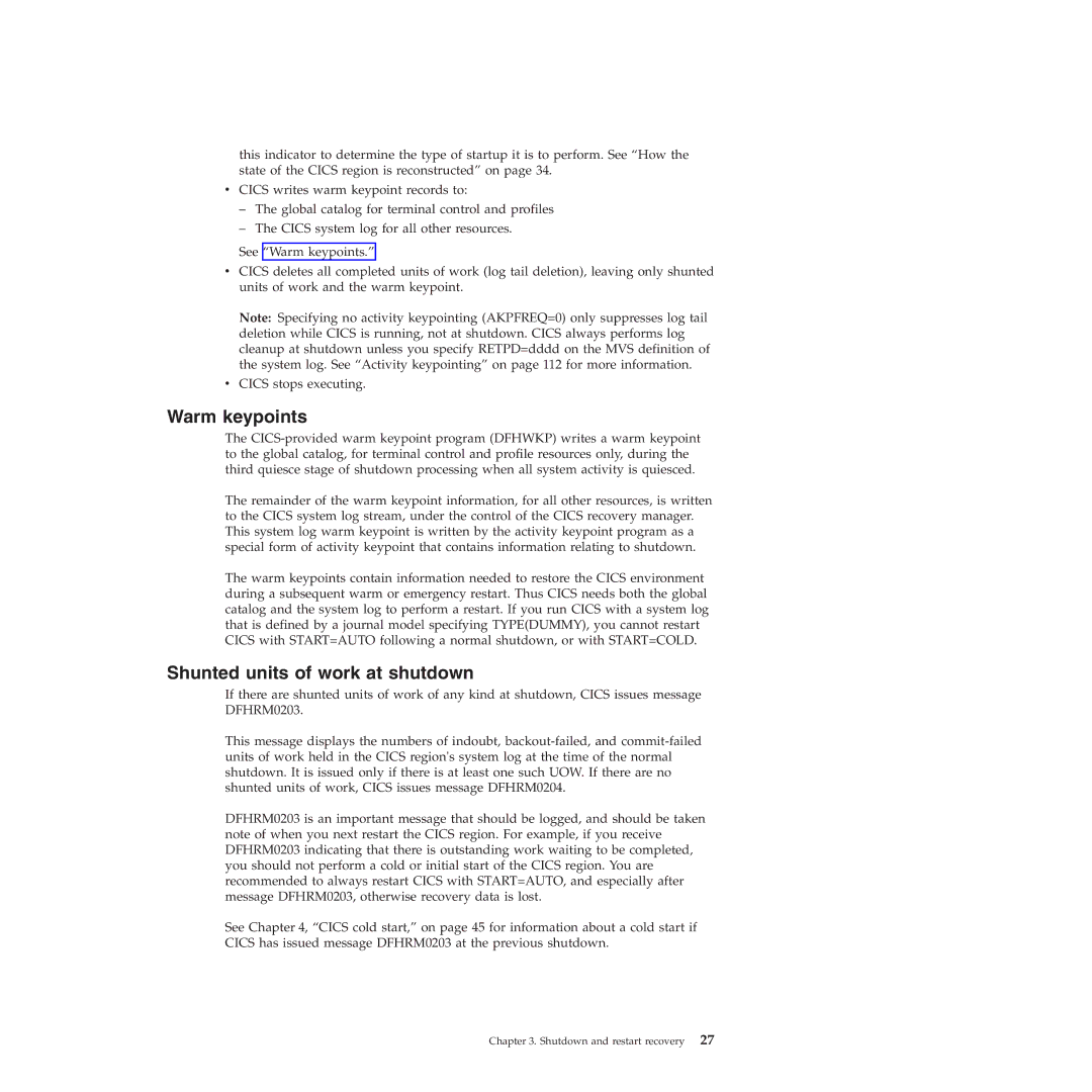 IBM SC34-7012-01 manual Warm keypoints, Shunted units of work at shutdown 