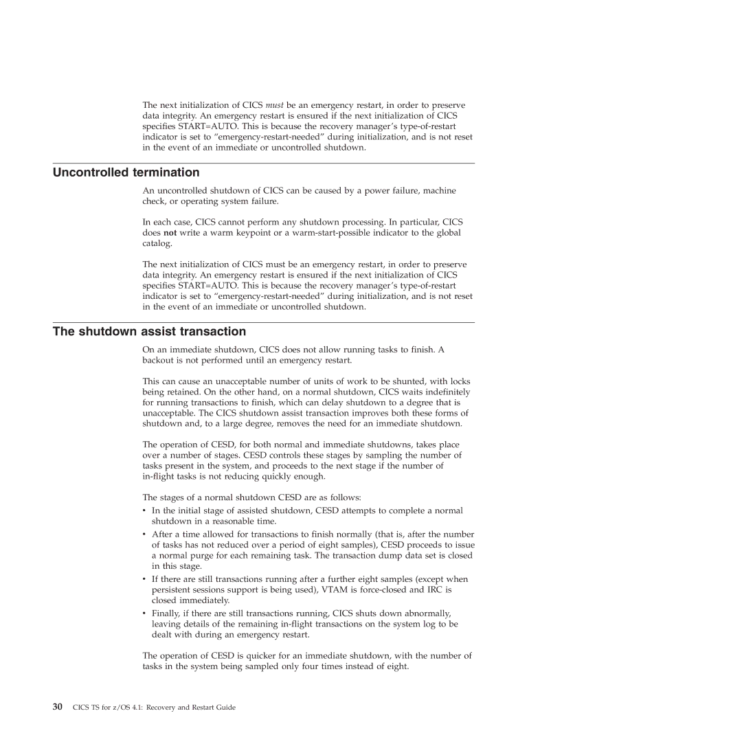 IBM SC34-7012-01 manual Uncontrolled termination, Shutdown assist transaction 