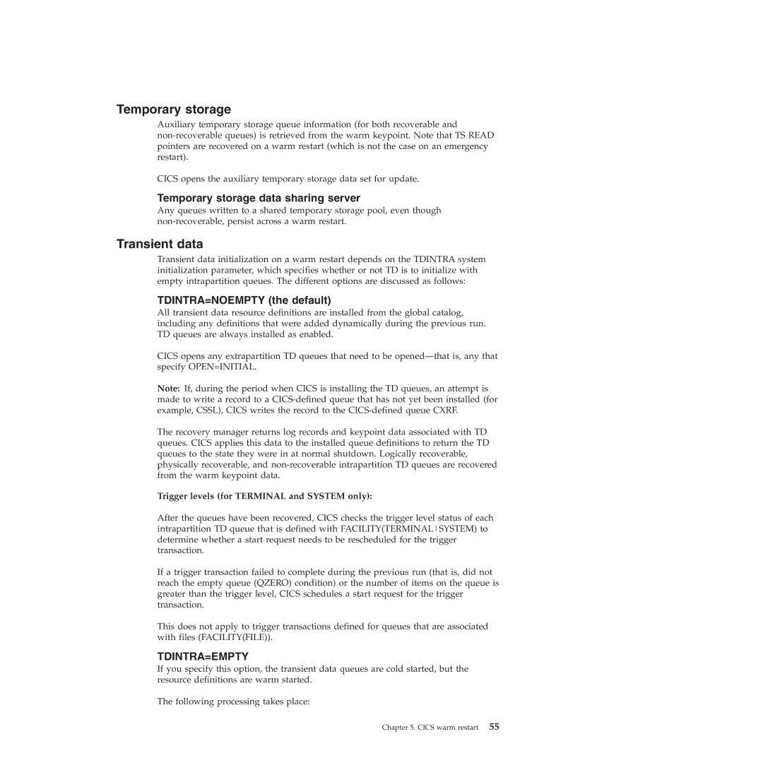 IBM SC34-7012-01 manual TDINTRA=NOEMPTY the default, Trigger levels for Terminal and System only 