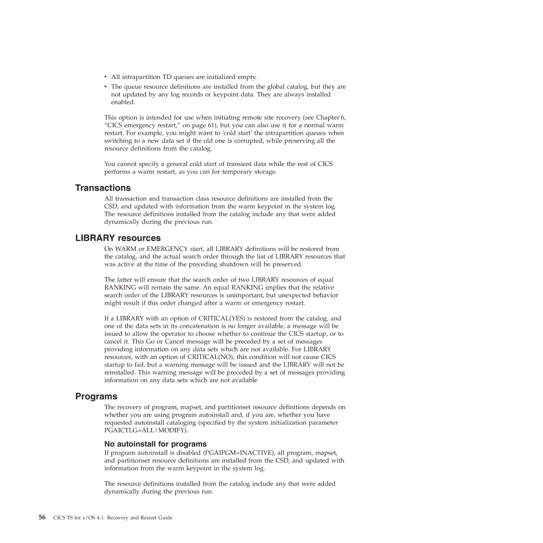 IBM SC34-7012-01 manual Transactions, No autoinstall for programs 