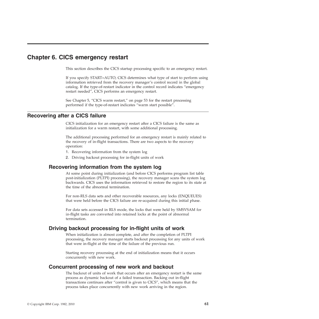 IBM SC34-7012-01 manual Cics emergency restart, Recovering after a Cics failure, Recovering information from the system log 