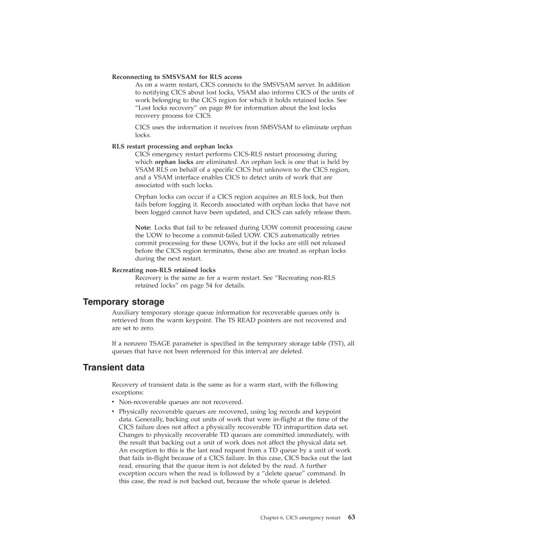 IBM SC34-7012-01 manual Reconnecting to Smsvsam for RLS access, RLS restart processing and orphan locks 