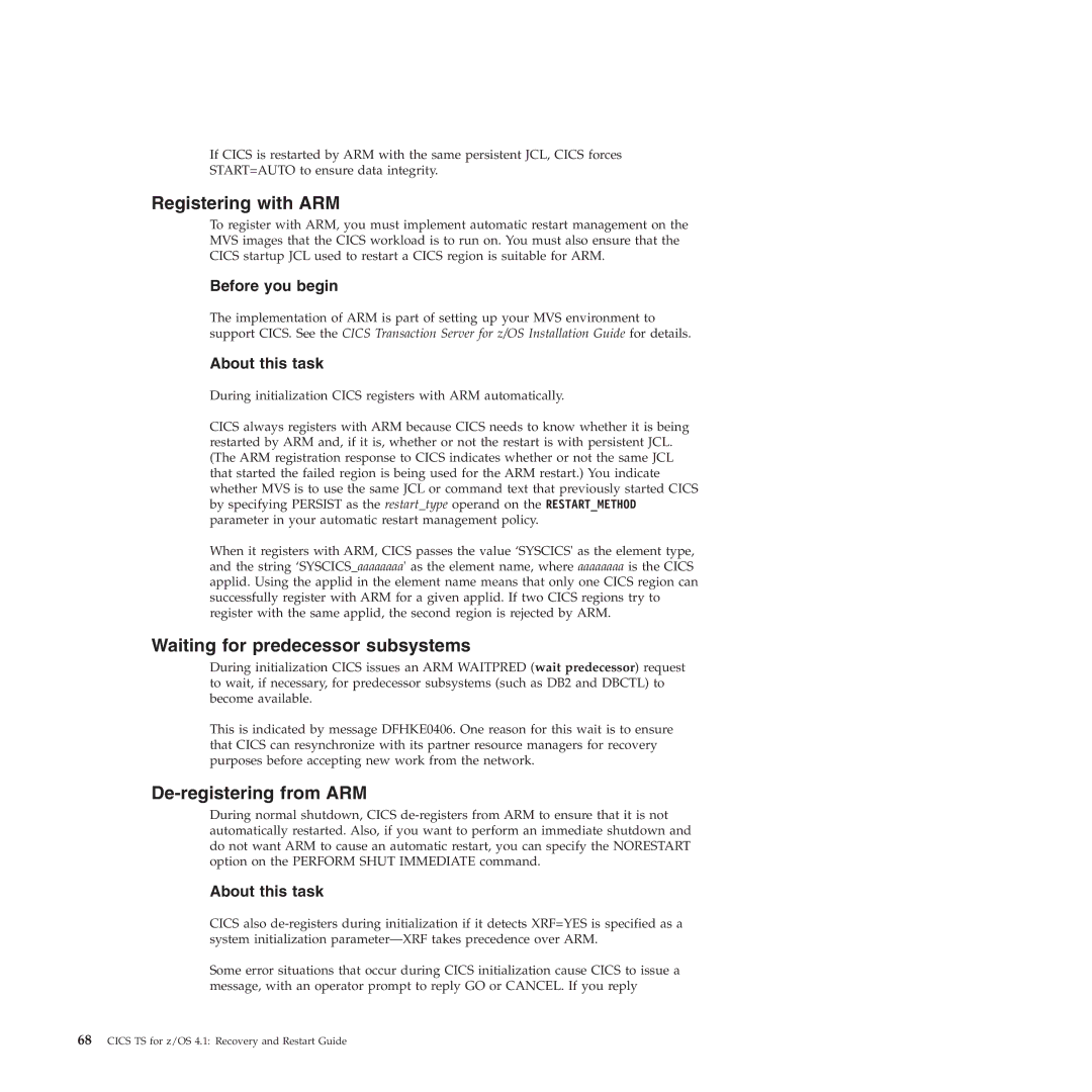 IBM SC34-7012-01 manual Registering with ARM, Waiting for predecessor subsystems, De-registering from ARM, Before you begin 