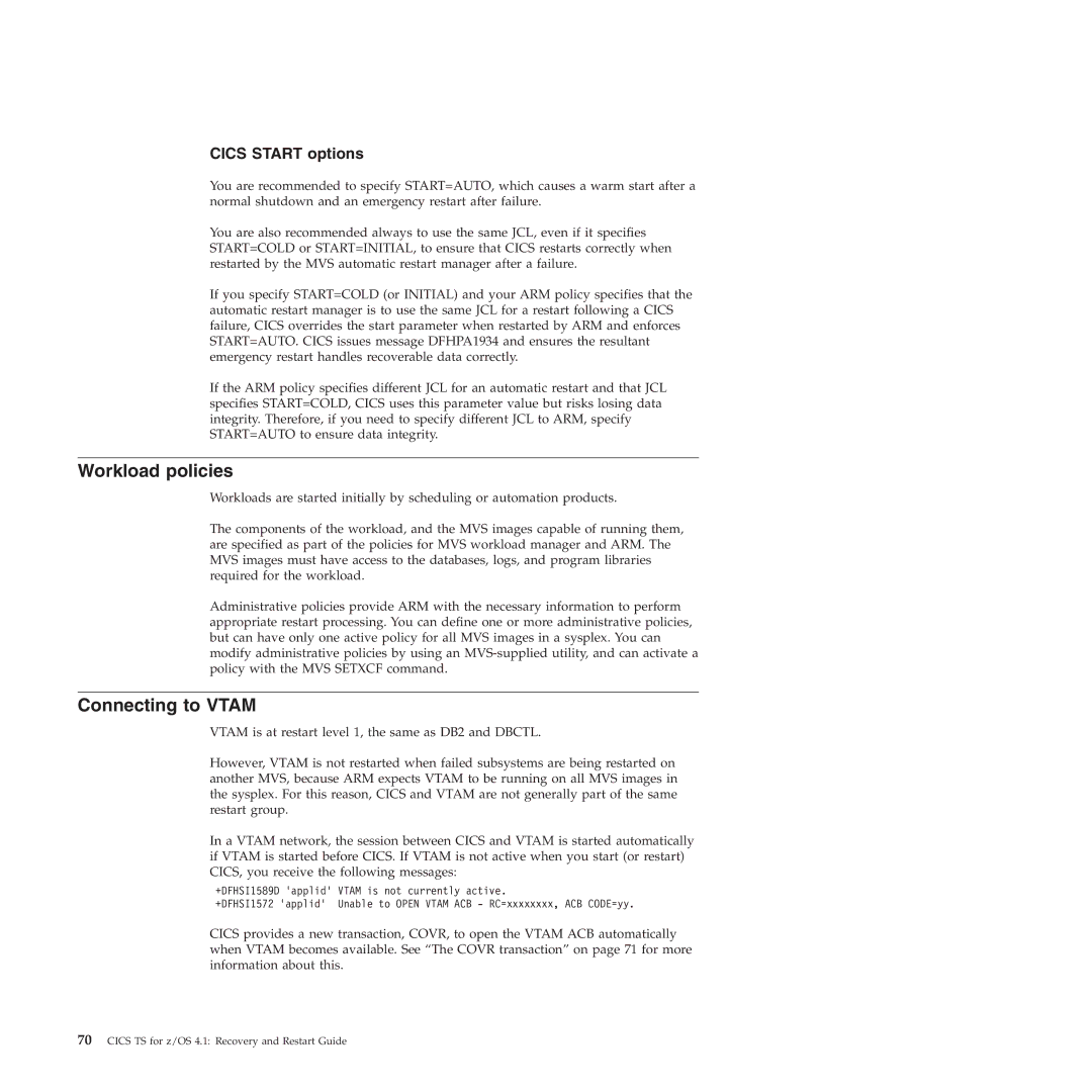 IBM SC34-7012-01 manual Workload policies, Connecting to Vtam, Cics Start options 