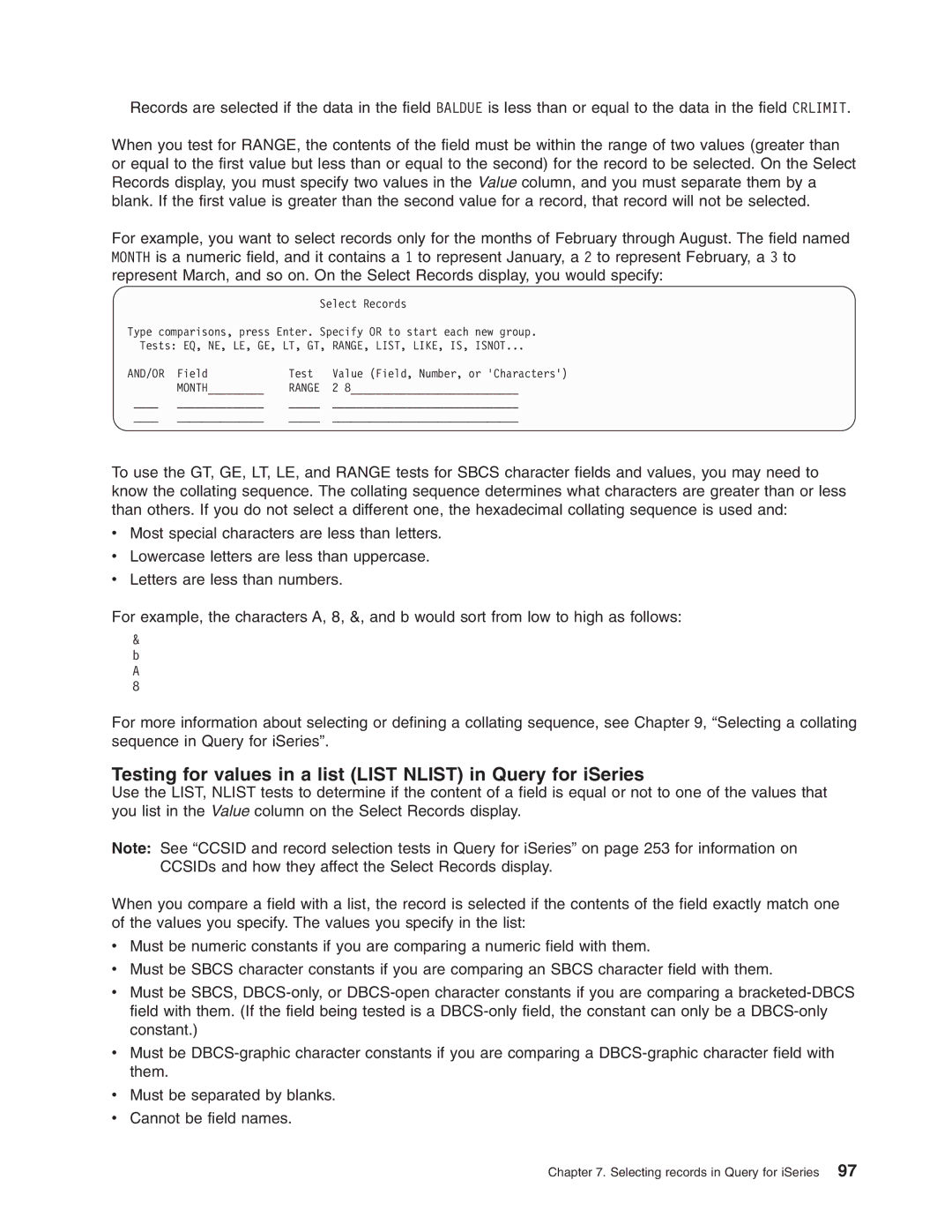 IBM SC41-5210-04 manual Testing for values in a list List Nlist in Query for iSeries 