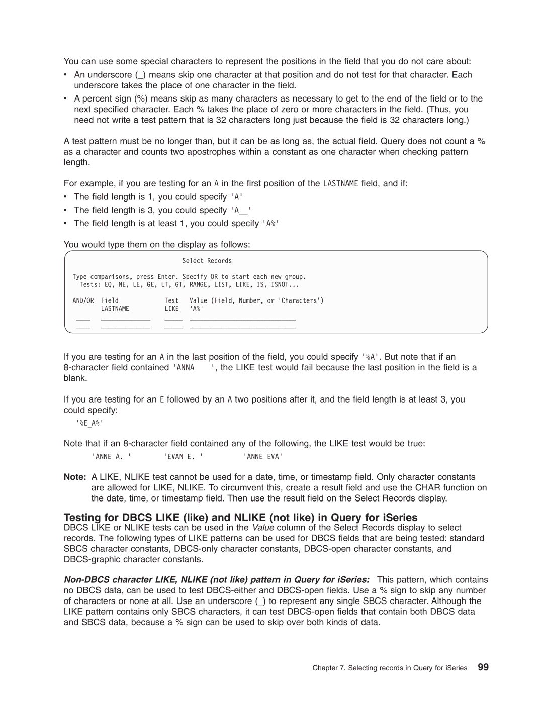 IBM SC41-5210-04 manual Lastname Like, ’Anne Eva’ 