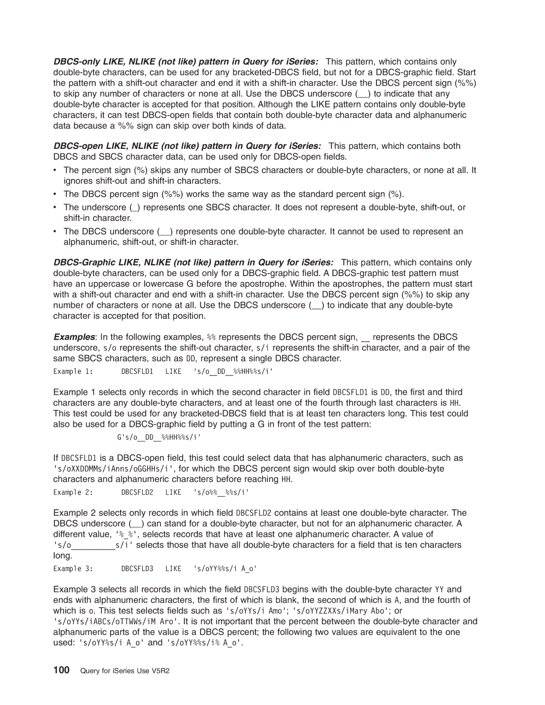 IBM SC41-5210-04 manual Example 1 DBCSFLD1 Like ’s/oDD%%HH%%s/i’ 